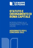 Statuto e Ordinamento di Roma Capitale: Introduzione alla normativa e testi in vigore (eBook, ePUB)