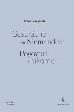 Gespräche mit Niemandem - Senegacnik, Brane
