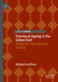Translocal Ageing in the Global East (eBook, PDF)