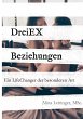 DreiEXBeziehungen - Bild 1