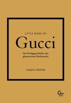 Little Book of Gucci / Die kleine Modebibliothek Bd.2 - Homer, Karen