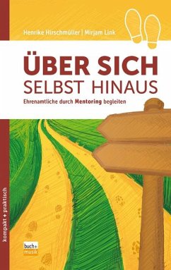 Über sich selbst hinaus - Hirschmüller, Henrike;Link, Mirjam