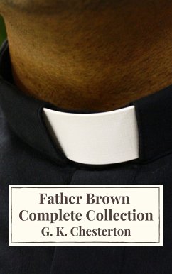 Father Brown Complete Collection (eBook, ePUB) - Chesterton, G. K.; Icarsus