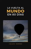 La vuelta al mundo en ochenta días (traducido) (eBook, ePUB)