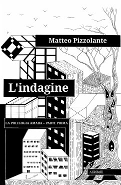 L'indagine (eBook, ePUB) - Pizzolante, Matteo