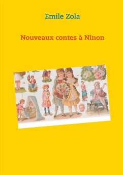 Nouveaux contes à Ninon (eBook, ePUB) - Zola, Emile