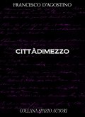 Cittàdimezzo (eBook, ePUB)