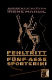 Fehltritt - Sportkrimi