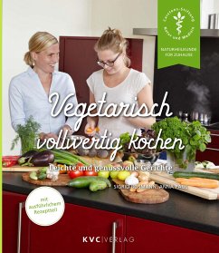 Vegetarisch vollwertig kochen - Bosmann, Sigrid;Paul, Anna