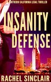 Insanity Defense (Southern California Legal Thrillers) (eBook, ePUB)