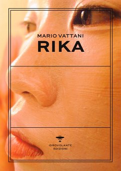 Rika (eBook, ePUB) - Vattani, Mario