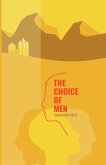 The Choice of Men