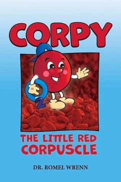 Corpy, the Little Red Corpuscle - Wrenn, Romel Christopher