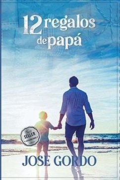 12 Regalos De Papá - Gordo, José