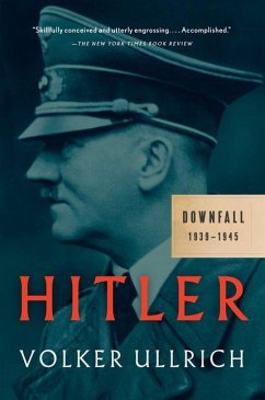 Hitler: Downfall - Ullrich, Volker