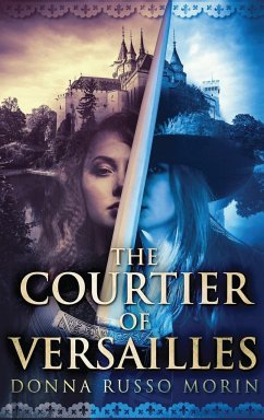 The Courtier Of Versailles - Morin, Donna Russo