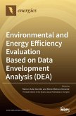 Environmental and Energy Efficiency Evaluation Based on Data Envelopment Analysis (DEA)