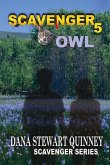 Scavenger 5: Owl Volume 5