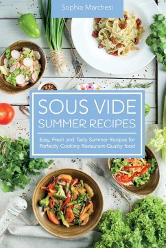 Sous Vide Summer Recipes - Marchesi, Sophia