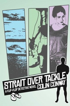 Strait Over Tackle - Conway, Colin