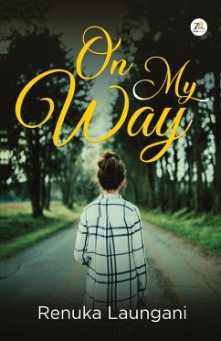 On My Way - Bharti, Renuka Laungani