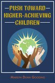 Push Toward Higher-Achieving Children (eBook, ePUB)