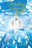 Walking the Talk - A Lifestyle of Sharing Jesus (eBook, ePUB)