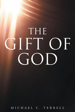 The Gift of God (eBook, ePUB) - Terrell, Michael C.