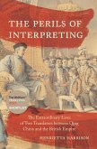 The Perils of Interpreting (eBook, ePUB)