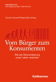 Vom Bürger zum Konsumenten (eBook, ePUB)