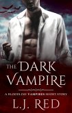 The Dark Vampire (Bloodline Vampires, #0.5) (eBook, ePUB)
