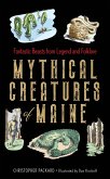 Mythical Creatures of Maine (eBook, ePUB)