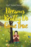 Dreams Really Do Come True (eBook, ePUB)