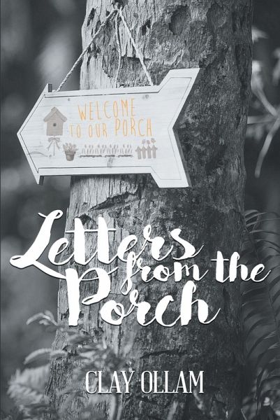 Letters From The Porch (eBook, ePUB) Letters From The Porch (eBook, ePUB)