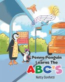 Penny Penguin Learns The ABC's (eBook, ePUB)