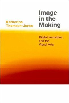 Image in the Making - Thomson-Jones, Katherine