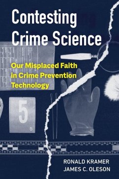 Contesting Crime Science - Kramer, Ronald; Oleson, James C.