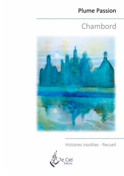 Chambord - Passion, Plume