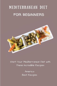 Mediterranean Diet for Beginners - America Best Recipes