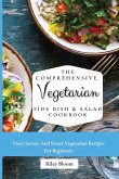 The Comprehensive Vegetarian Side Dish & Salad Cookbook