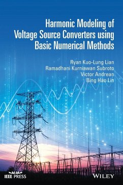Harmonic Modeling of Voltage Source Converters Using Basic Numerical Methods - Lian, Ryan Kuo-Lung;Subroto, Ramadhani Kurniawan;Andrean, Victor