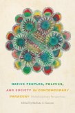 Native Peoples, Politics, and Society in Contemporary Paraguay (eBook, PDF)