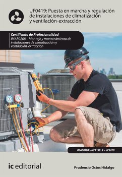 Puesta en marcha y regulación de instalaciones de climatización y ventilación-extracción. IMAR0208 (eBook, ePUB) - Ostos Hidalgo, Prudencio