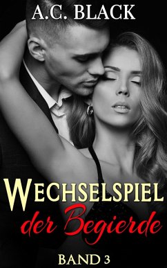 Cover Wechselspiel der Begierde 3 (eBook, ePUB)