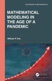 Mathematical Modeling in the Age of the Pandemic (eBook, PDF)