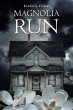Magnolia Run (eBook, ePUB) - Bild 1