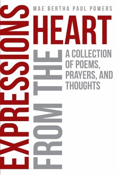 Expressions From the Heart (eBook, ePUB) - Paul Powers, Mae Bertha
