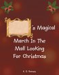 's Magical March In The Mall Looking... - Bild 1
