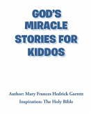God's Miracle Stories for Kiddos (eBook, ePUB)