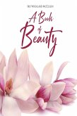 A Book of Beauty (eBook, ePUB)